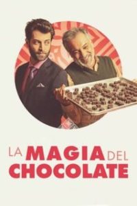 La Magia del Chocolate [Spanish]